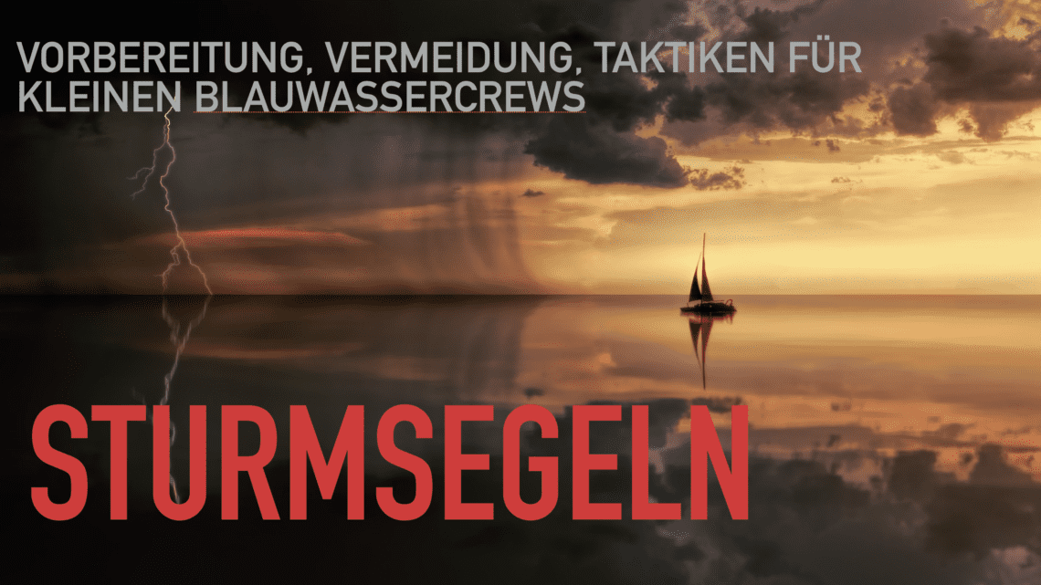 TO online Seminar: Sturmsegeln